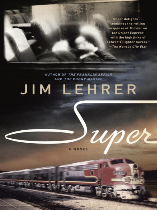 Title details for Super by Jim Lehrer - Available
